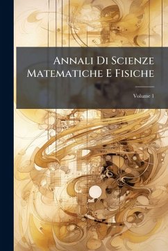 Annali Di Scienze Matematiche E Fisiche - Anonymous Annali Di Scienze Matematiche E Fisiche - Anonymous
