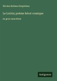 Le Lutrin; poème héroï-comique