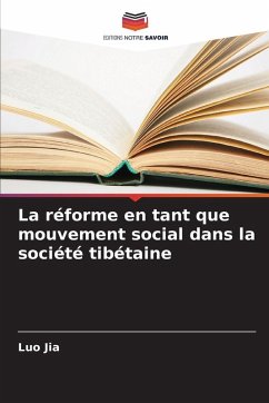 Cover La réforme en tant que mouvement social dans la société tibétaine
