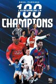 100 LEYENDAS DE LA CHAMPIONS