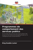Programmes de comportement des services publics