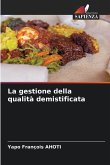 La gestione della qualità demistificata La gestione della qualità demistificata