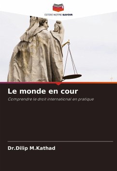 Le monde en cour - M.Kathad, Dr.Dilip