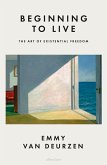 Beginning to Live Beginning to Live