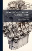 Motor Car Starting And Lighting