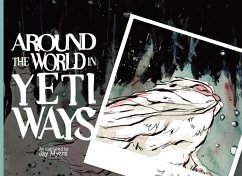 Around the World in Yeti Ways - Myers, Jay
