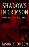Shadows In Crimson