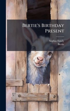 Cover Bertie's Birthday Present