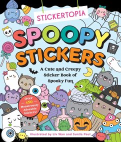 Stickertopia: Spoopy Stickers - Wan, Liv; Paul, Sunila Stickertopia: Spoopy Stickers - Wan, Liv; Paul, Sunila