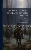 CrÃ3nica da Ordem dos Frades Menores (1209-1285)