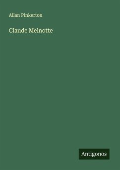 Claude Melnotte - Pinkerton, Allan