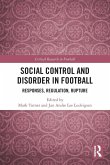 Social Control and Disorder in Football