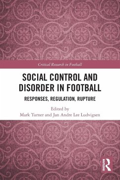 Social Control and Disorder in Football Cover Social Control and Disorder in Football