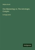 Guy Mannering; or, The Astrologer, Complet