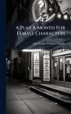 A Play A Month For Female Characters