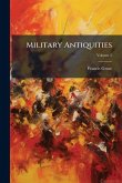 Military Antiquities