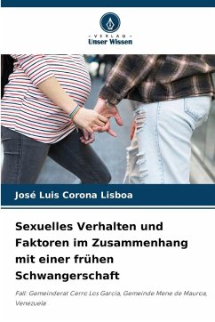 Cover Sexuelles Verhalten und Faktoren im Zusammenhang mit einer frühen Schwangerschaft