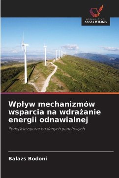 Wp¿yw mechanizmów wsparcia na wdra¿anie energii odnawialnej Cover Wp¿yw mechanizmów wsparcia na wdra¿anie energii odnawialnej