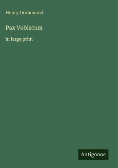 Pax Vobiscum - Drummond, Henry