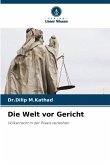 Die Welt vor Gericht Die Welt vor Gericht