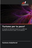 Turismo per la pace?