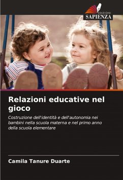 Relazioni educative nel gioco - Tanure Duarte, Camila