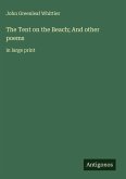 The Tent on the Beach; And other poems