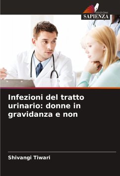 Cover Infezioni del tratto urinario: donne in gravidanza e non