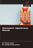 Sterowana regeneracja tkanek