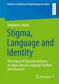 Stigma, Language and Identity Stigma, Language and Identity