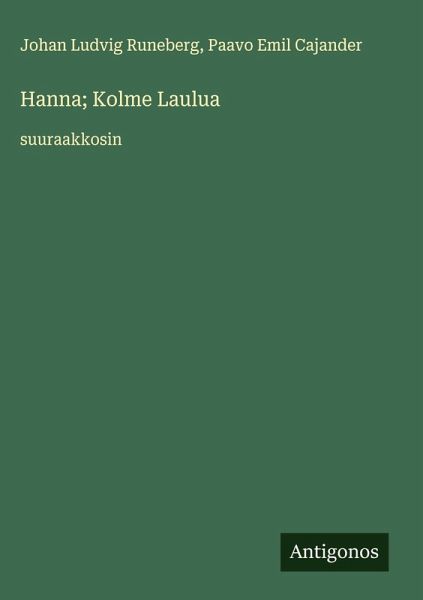 Hanna; Kolme Laulua Hanna; Kolme Laulua