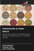 PRODUZIONE DI FIENO GRECO
