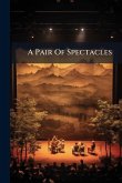 A Pair Of Spectacles
