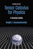 Tensor Calculus for Physics Tensor Calculus for Physics