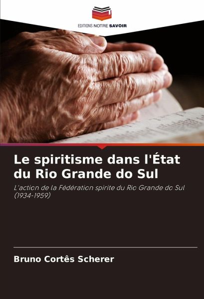 Le spiritisme dans l'État du Rio Grande do Sul