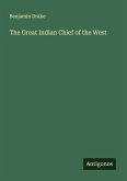 The Great Indian Chief of the West