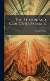 The 13th son, and Some Other Parables The 13th son, and Some Other Parables