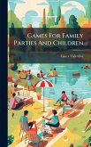Games For Family Parties And Children Games For Family Parties And Children