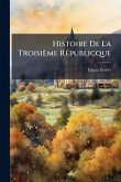 Histoire De La Troisième RÃ(c)publicque