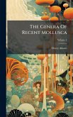 The Genera Of Recent Mollusca The Genera Of Recent Mollusca