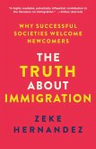 The Truth about Immigration