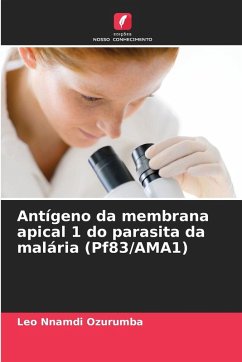 Cover Antígeno da membrana apical 1 do parasita da malária (Pf83/AMA1)