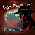Edgar Wallace - Bliss ermittelt - Das indische Tuch