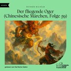 Der fliegende Oger (Chinesische Märchen, Folge 59) (MP3-Download)