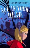 All in Your Head (eBook, ePUB)