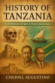 History of Tanzania (eBook, ePUB) History of Tanzania (eBook, ePUB)