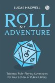 Roll for Adventure (eBook, ePUB) Roll for Adventure (eBook, ePUB)