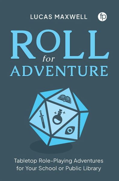Roll for Adventure (eBook, ePUB)