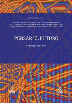 Pensar el futuro (eBook, ePUB) - Funes, José G.