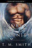 Broken Ice of Eternity (The Winged Assassin Series, #2) (eBook, ePUB)